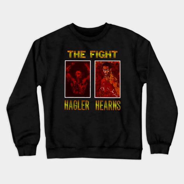 The Fight Hagler - Hearns Crewneck Sweatshirt by The Fan-Tastic Podcast